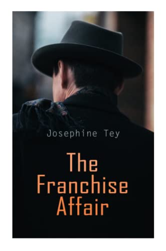 The Franchise Affair: Mystery Novel